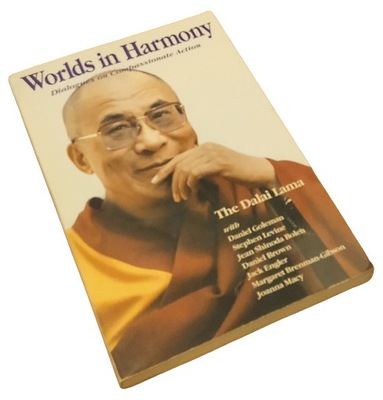 WORLDS IN HARMONY The Dalai Lama /w j. ang./