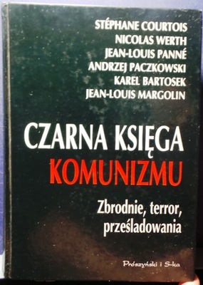 Czarna księga komunizmu. Zbrodnie, terror... [1999