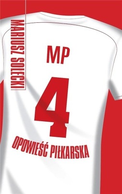 MP4. OPOWIEŚĆ PIŁKARSKA MARIUSZ SOLECKI