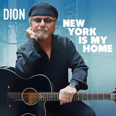 Dion New York Is My Home CD / Album