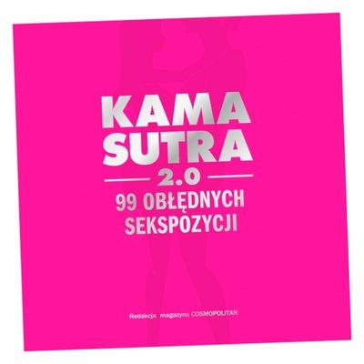 KAMASUTRA 2. 0 PRACA ZBIOROWA