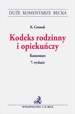 Kodeks rodzinny i opiekuńczy. Komentarz