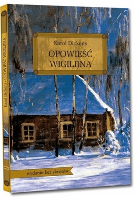 Opowieść Wigilijna Karol Dickens Greg