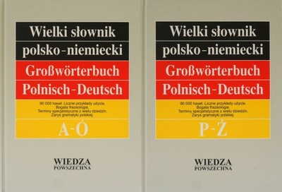 WIELKI SŁOWNIK POLSKO-NIEMIECKI Z SUPLEMENTEM. T.1