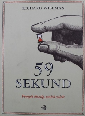 59 sekund Pomyśl chwilę zmień wiele