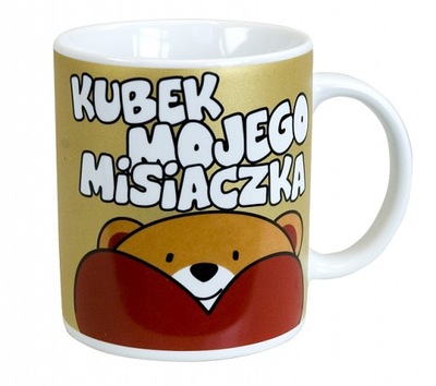 Kubek Kukartka - Mojego Misiaczka