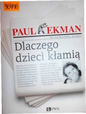 Dlaczego dzieci kłamią - Paul Ekman