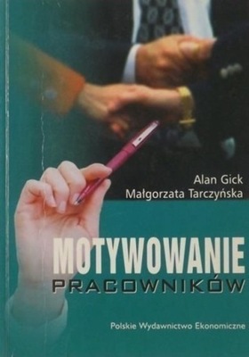 Motywowanie pracowników