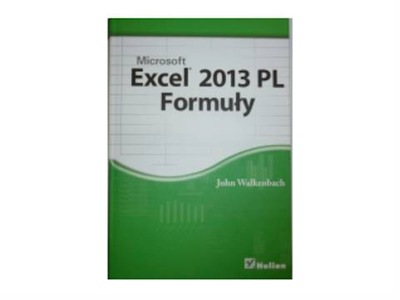 Excel 2013 PL Formuły - John Walkenbach