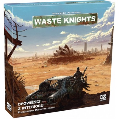 Galakta Waste Knights: Opowieści z Interioru