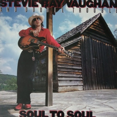 STEVIE RAY VAUGHAN , soul to soul , 1985