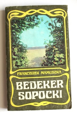 Bedeker sopocki, Franciszek Mamuszka