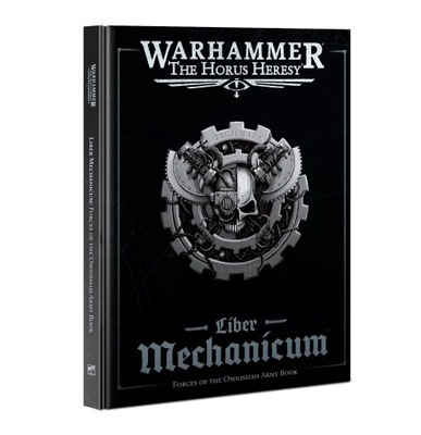 Liber Mechanicum Forces of the Omnissiah Army Boo