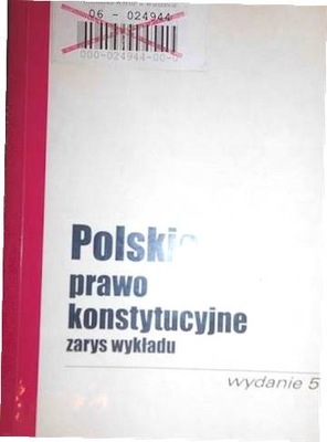 Polskie prawo konstytucyjne zarys wykładu -