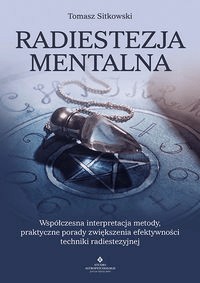 Radiestezja mentalna Tomasz Sitkowski