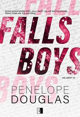 HELLBENT TOM 1 FALLS BOYS DOUGLAS PENELOPE KSIĄŻKA