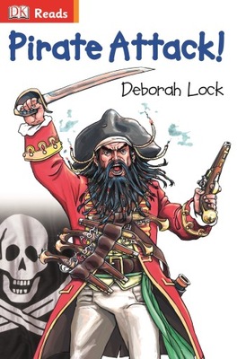Pirate Attack! : Come Aboard a Pirate Ship!
