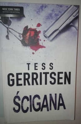 ŚCIGANA Tess Gerritsen