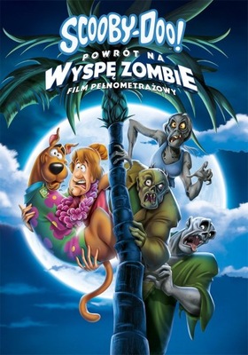 SCOOBY-DOO POWRÓT NA WYSPĘ ZOMBIE DVD