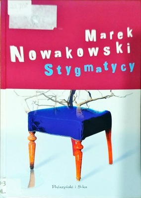 Stygmatycy Marek Nowakowski