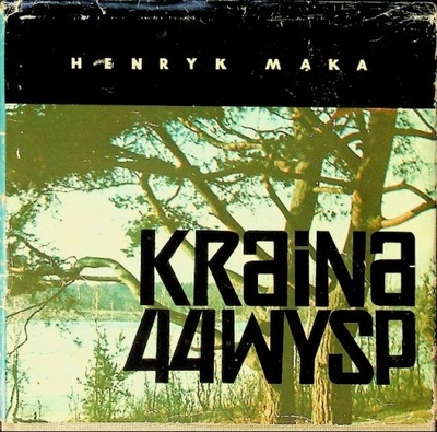 Kraina 44 wysp Hneryk Mka