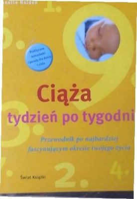 Ciąża tydzień po tygodniu - Annette Nolden