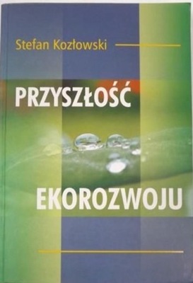 Przyszłość ekorozwoju