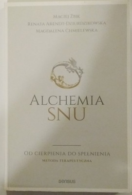 Alchemia snu Maciej Żbik