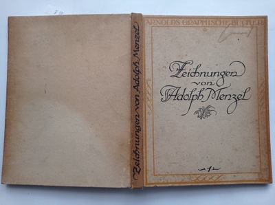 Zeichnungen von Adolph Menzel - 1920 rok - Verlag - Dresden - stara książka