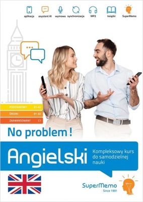 ANGIELSKI. NO PROBLEM! KOMPLEKSOWY KURS A1-C1