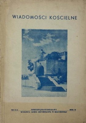 Wiadomości kościelne nr 2-4 rok II 1958