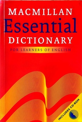 Macmillan Essential Dictionary for learners of eng