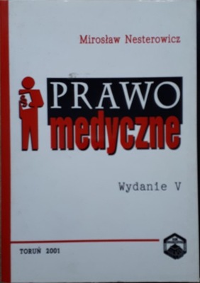 PRAWO MEDYCZNE - M. NESTEROWICZ