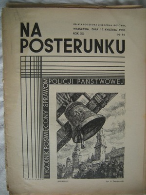 GAZETA POLICJI PAŃSTWOWEJ NA POSTERUNKU-17.IV.1938r