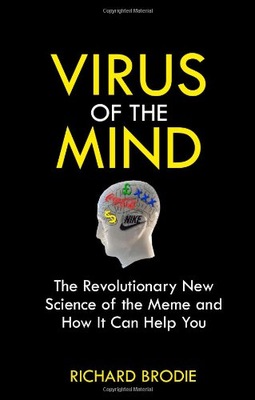 Virus of the Mind: The Revolutionary New Science