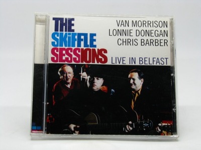 Van Morrison, L. Donegan, C.Barber – The Skiffle Sessions (Live In Belfast)