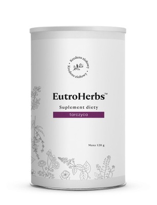 EutroHerbs - zioła wspomagające pracę tarczycy