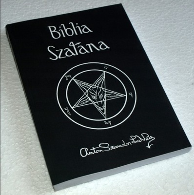 Biblia Szatana Anton Szandor LaVey