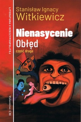 Nienasycenie Obłęd Część 2