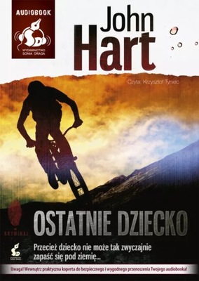 Audiobook. MP3. Ostatnie dziecko. John Hart