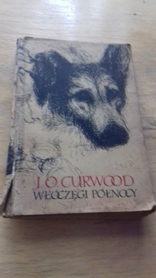 książka "Włóczęgi północy", J.O.Curwood