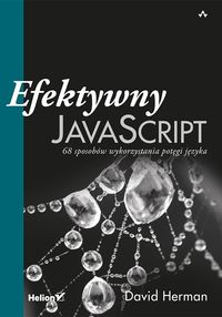 Efektywny JavaScript. 68 sposobów