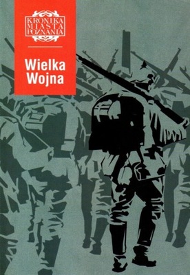 Wielka Wojna KMP Poznań w latach 1914-1918