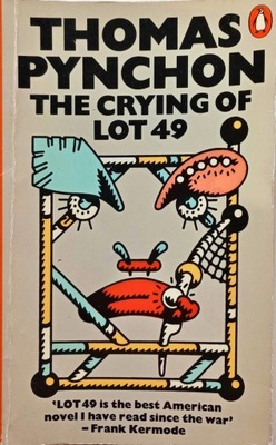 THOMAS PYNCHON - THE CRYING OF LOT 49