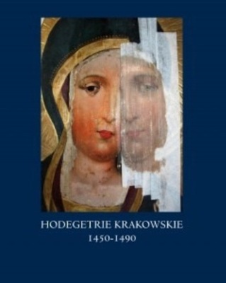 Hodegetrie Krakowskie 1450 1490