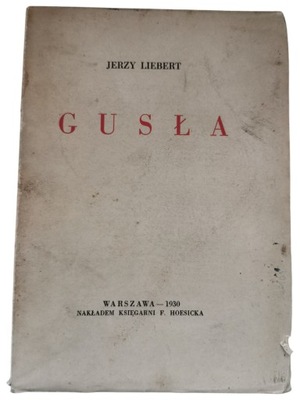 Gusła Jerzy Libert 1930r