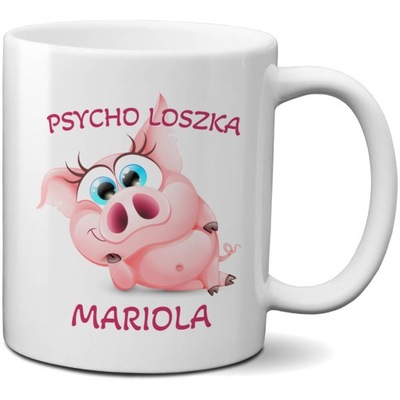 ŚMIESZNY KUBEK Z IMIENIEM DLA PANI PSYCHOLOG PSYCHO LOSZKA DLA PSYCHOLOŻKI