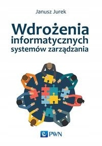 Wdrożenia informatycznych systemów zarządzania