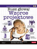 Wzorce projektowe. Rusz głową!