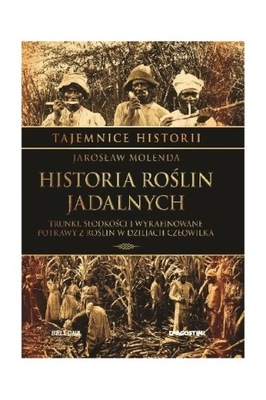 Historia roślin jadalnych Molenda